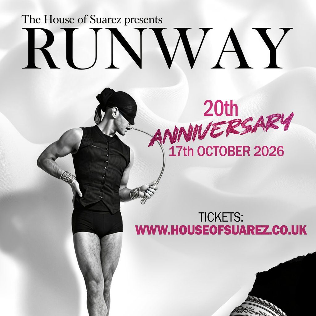 Official poster for House of Suarez presents RUNWAY (Invisible Wind Factory, Liverpool, UK, 17 October 2026)