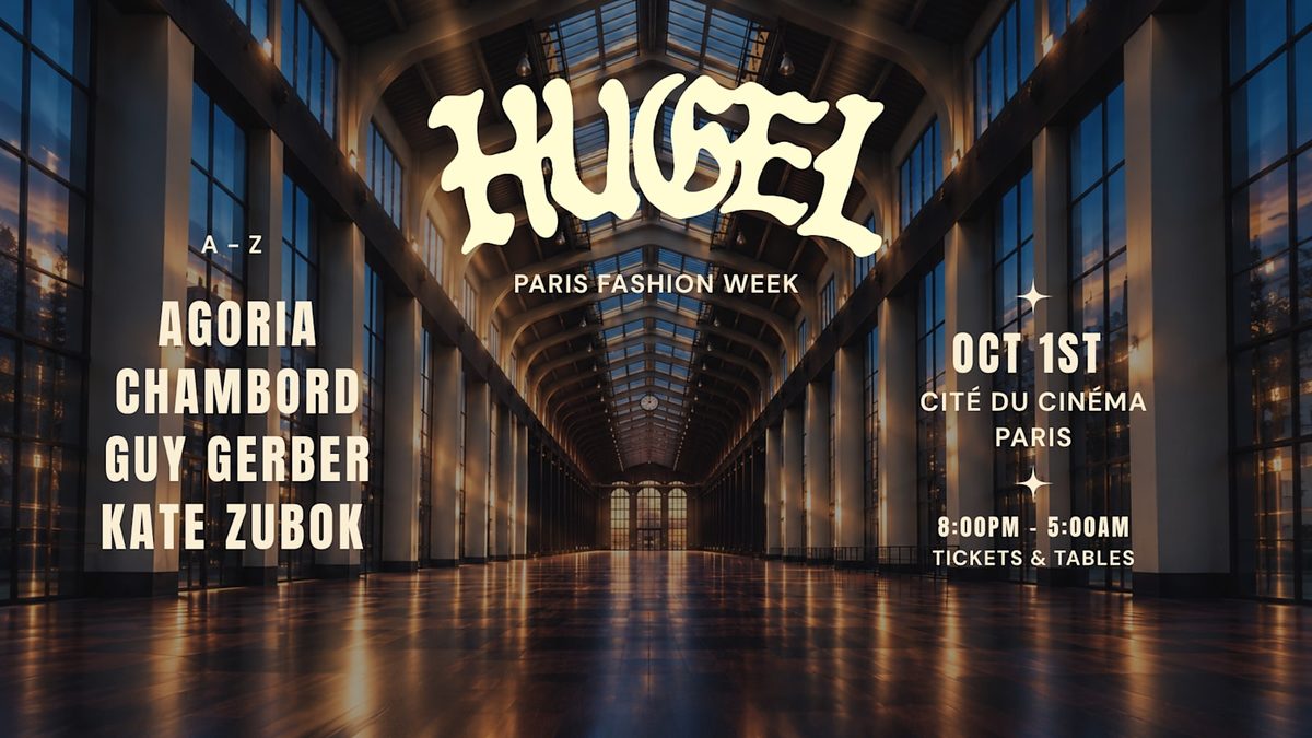 Official poster for Hugel 11PM Paris w/ Agoria, Guy Gerber, Chambord, Kate Zubok (Cité du Cinéma, Saint-Denis, France, 1 October 2026)