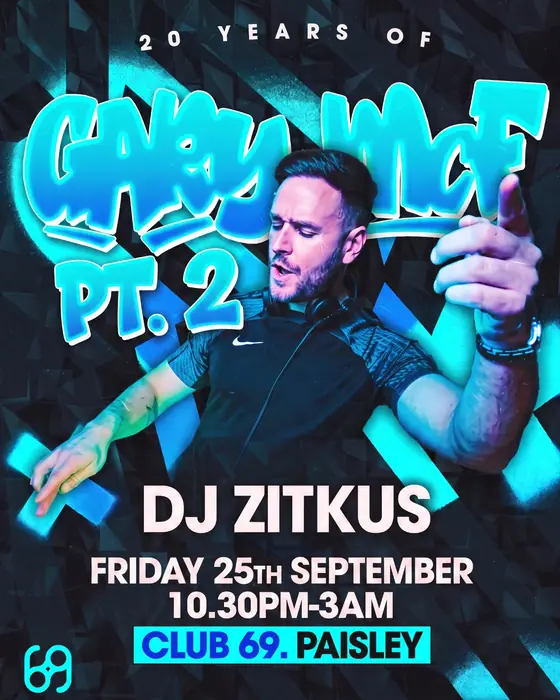 Affiche officielle de I Am A Raver - 20 Years of Gary McF - Pt. 2 (Club 69, Paisley, Royaume-Uni, 25 septembre 2026)