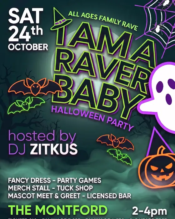 Affiche officielle de I Am A Raver Baby: Halloween (The Montford, Glasgow, Royaume-Uni, 24 octobre 2026)