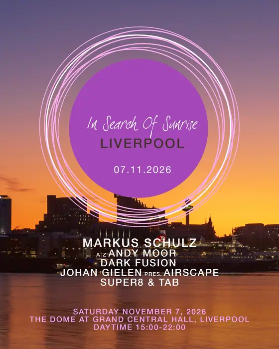 Affiche officielle de In Search Of Sunrise | Liverpool ft. Markus Schulz & more (The Dome At Grand Central Hall, Liverpool, Royaume-Uni, 7 novembre 2026)