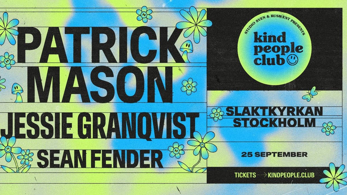 Affiche officielle de Kind People Club: Patrick Mason (Slaktkyrkan, Stockholm, Suède, 25 septembre 2026)