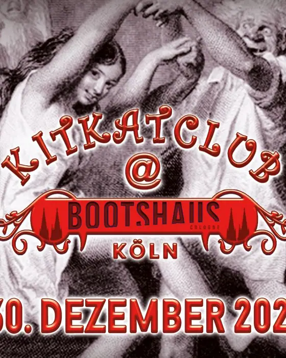 Affiche officielle de KitKatClub au Bootshaus – 30 décembre (Bootshaus, Cologne, Allemagne, 30 décembre 2026)