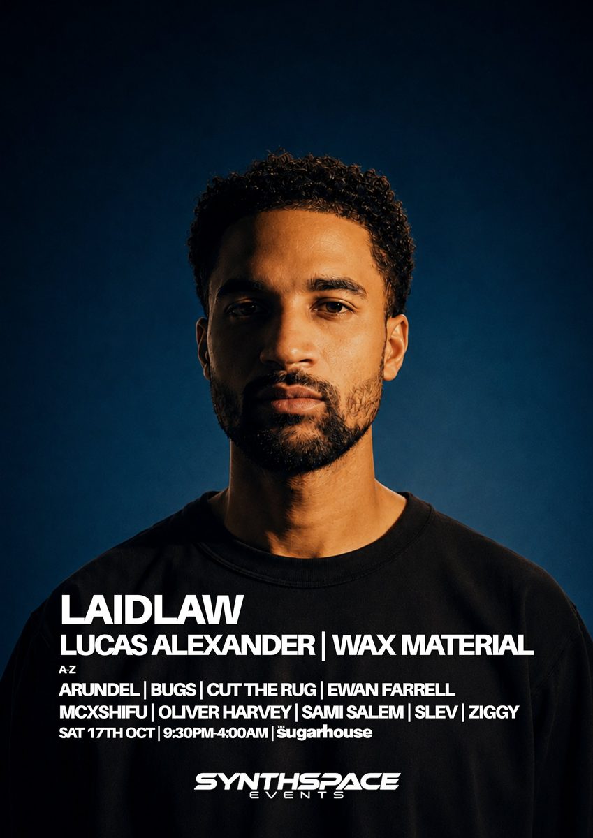 Affiche officielle de LAIDLAW, LUCAS ALEXANDER & WAX MATERIAL + support (Sugarhouse, Lancaster, Royaume-Uni, 17 octobre 2026)