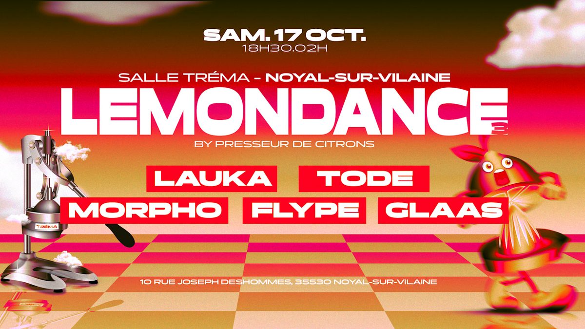 Affiche officielle de Lemondance #3 (Salle Tréma, Noyal-sur-Vilaine, France, 17 octobre 2026)