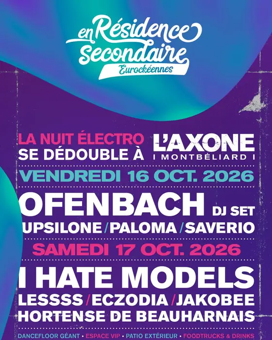 Official poster for Les Eurockéennes en Résidence Secondaire : I Hate Models (L'Axone, Montbéliard, France, 17 October 2026)