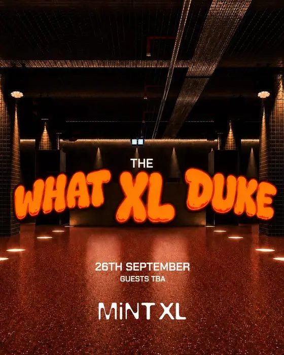 Photo de Luke Dean presents What The Duke: Mint XL Opening [Leeds] (Mint Xl, Leeds, Royaume-Uni, 26 septembre 2026)