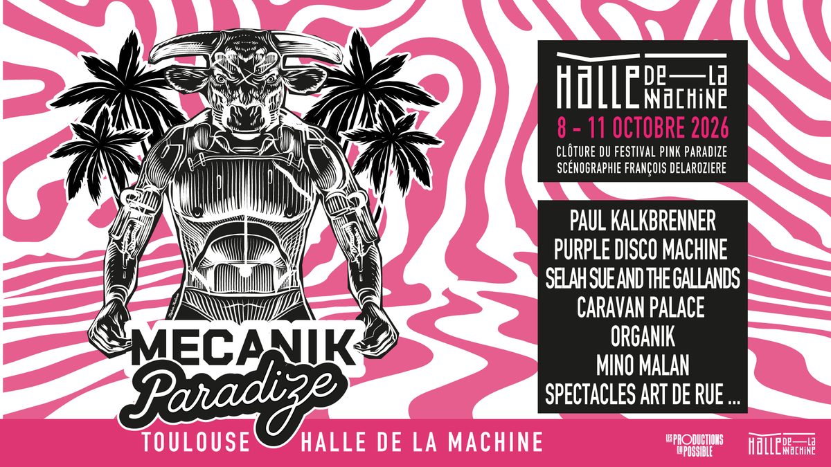 Affiche officielle de Mecanik Paradize (La Halle de la Machine, Toulouse, France, 8 octobre 2026)