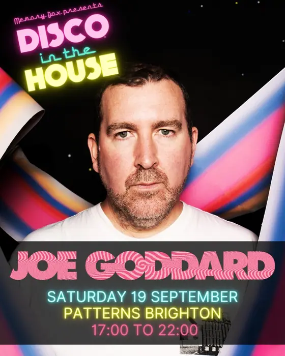 Official poster for Memory Box: Disco in The House w/ Joe Goddard (Hot Chip) (Patterns, Brighton, UK, 19 September 2026)