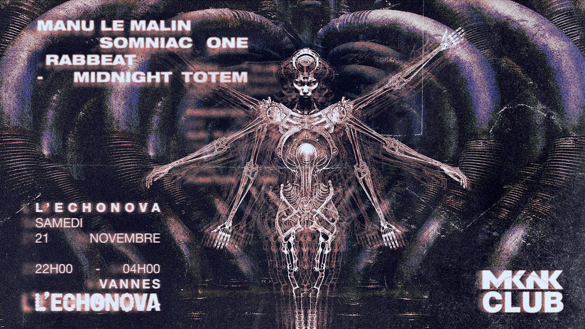 Affiche officielle de Mknk Club : Manu Le Malin + Somniac One + Rabbeat + ... (L'Echonova, Saint-Avé, France, 21 novembre 2026)