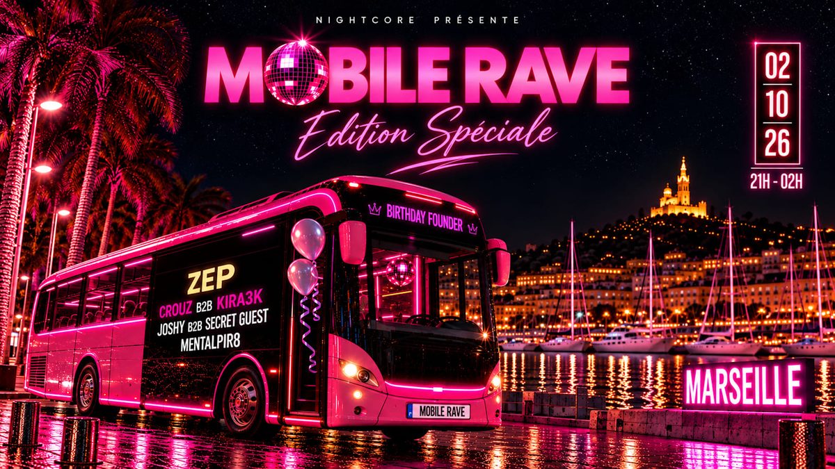 Affiche officielle de Mobile Rave By Nightcore Edition Spéciale (Les Halles de la Major, Marseille, France, 2 octobre 2026)