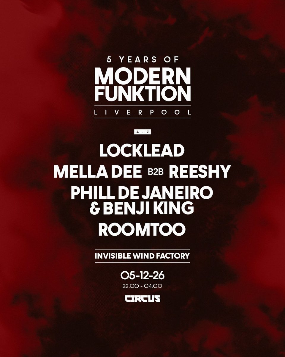 Affiche officielle de Modern Funktion Liverpool - Locklead, Mella Dee, Reeshy & More (Invisible Wind Factory, Liverpool, Royaume-Uni, 5 décembre 2026)
