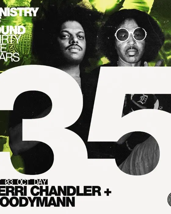 Affiche officielle de MoS Birthday - 35 years: Hard Times: Kerri Chandler & Moodymann (Ministry Of Sound, London, Royaume-Uni, 3 octobre 2026)