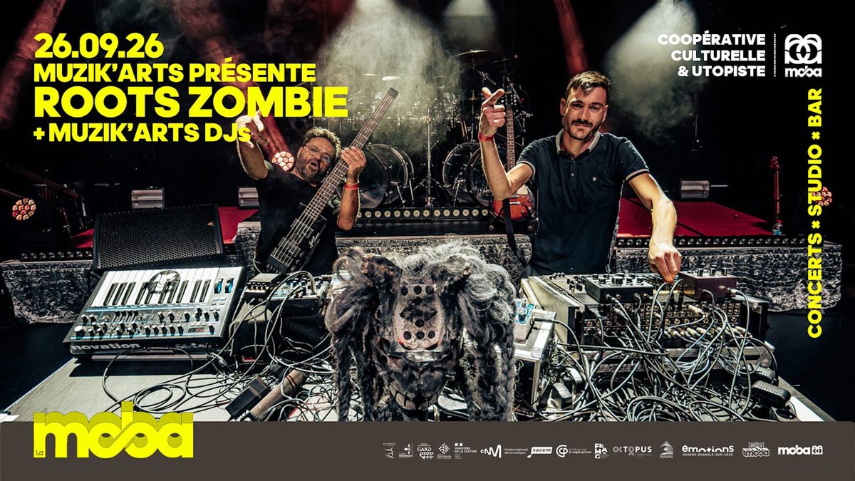 Official poster for Muzik'arts Présente : Roots Zombie (La Moba, Bagnols-sur-Cèze, France, 26 September 2026)