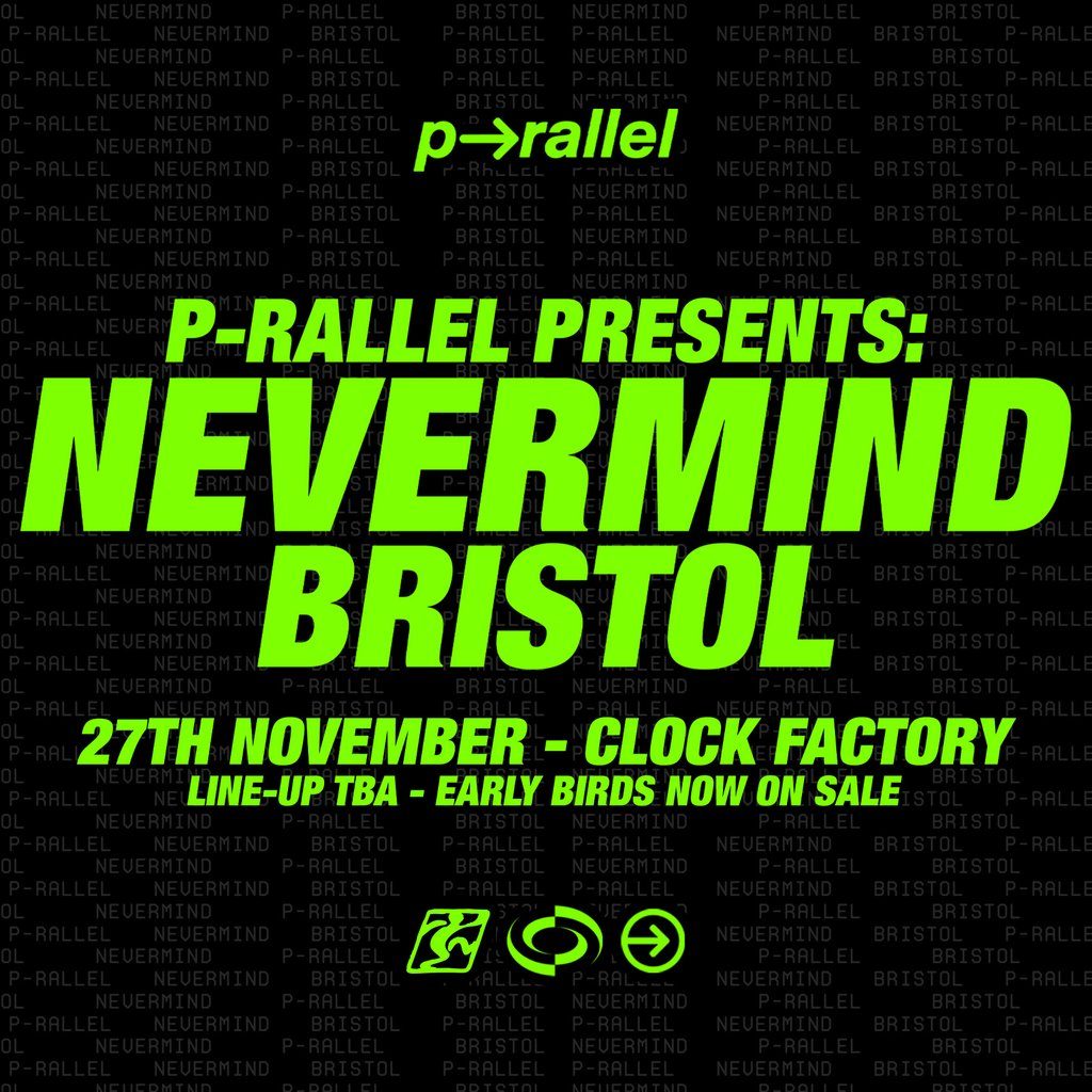 Photo of Nevermind: p-rallel + more (Clock Factory, Bristol, UK, 27 November 2026)