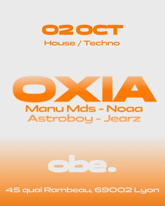 Affiche officielle de Obe. - Oxia, Manu Mds, Noaa, Astroboy, Jearz (Obe., Lyon, France, 2 octobre 2026)