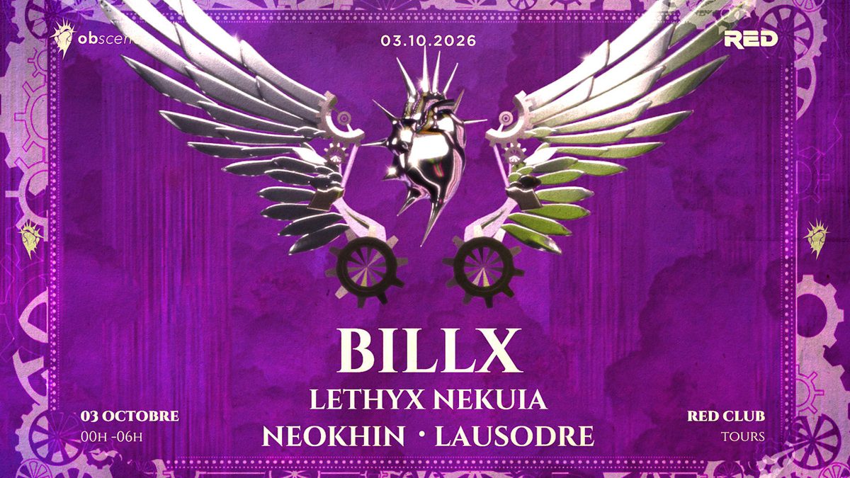 Official poster for Obscene : Billx - Neokhin - Lethyx Nekuia - Lausordre (RED Club - club boîte de nuit Tours, Rochecorbon, France, 3 October 2026)