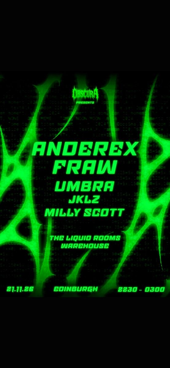 Photo of Obscura presents: Anderex & Fraw (The Liquid Room, Edinburgh, UK, 21 November 2026)