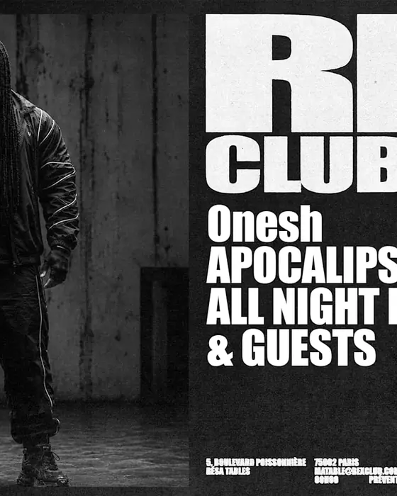 Official poster for Onesh : Apocalipse All Night Long & Guests (Rex Club, Paris, France, 30 September 2026)