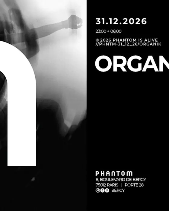 Affiche officielle de Organïk NYE au Phantom (Phantom, Paris, France, 31 décembre 2026)