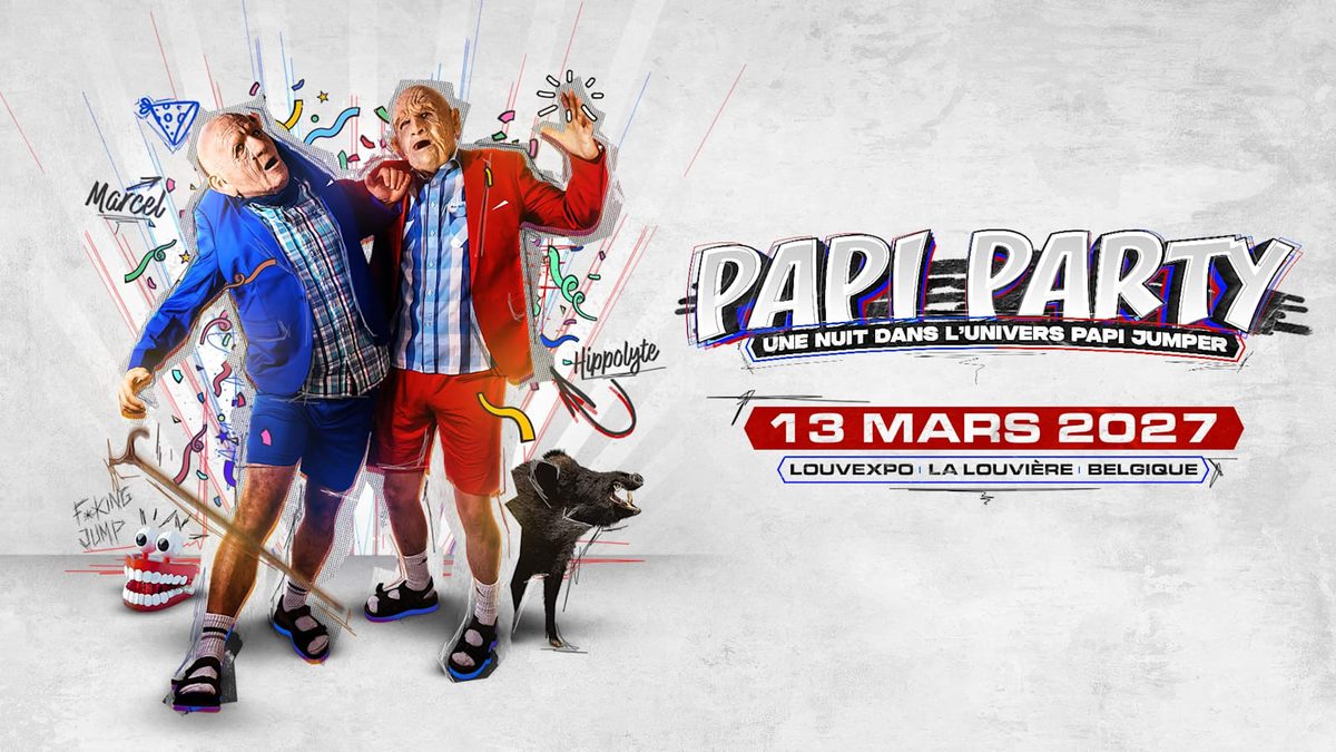 Photo of Papi Party (Louvexpo, La Louvière, Belgium, 13 March 2027)