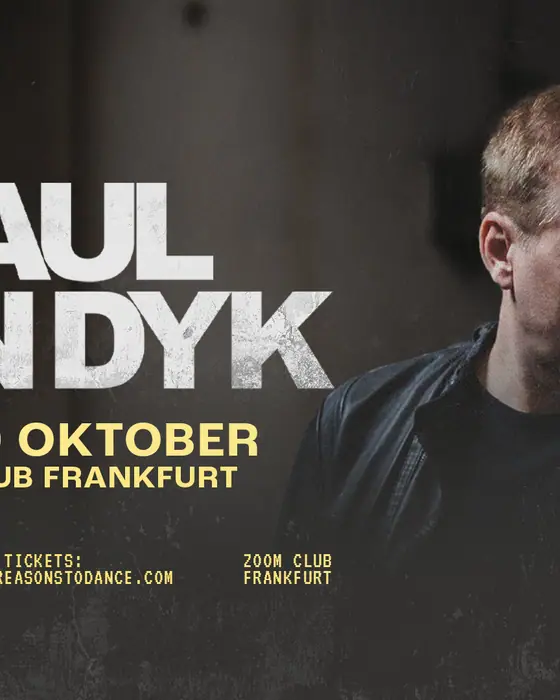 Official poster for Paul van Dyk au ZOOM (ZOOM, Frankfurt, Germany, 10 October 2026)