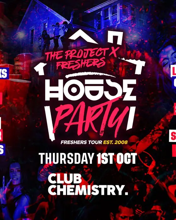 Official poster for Project X Freshers House Party - Canterbury (Club Chemistry, Canterbury, UK, 1 October 2026)