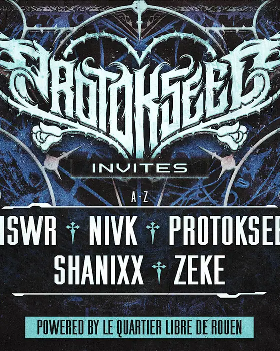 Official poster for Protokseed Invites - Nivk · Shanixx · Answr · Zeke (Le Quartier Libre de Rouen, Rouen, France, 3 October 2026)