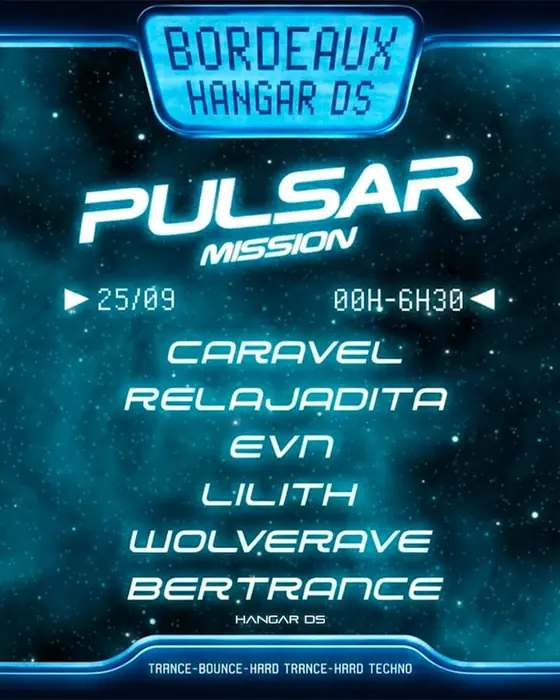 Affiche officielle de Pulsar Mission : Caravel, Relajadita, Evn & More (Hangar DS, Bordeaux, France, 25 septembre 2026)