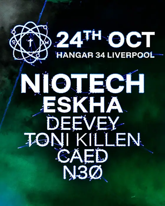 Affiche officielle de Quantum - Niotech, Eskha, Deevey - Hanger 34 (Hangar 34, Liverpool, Royaume-Uni, 24 octobre 2026)
