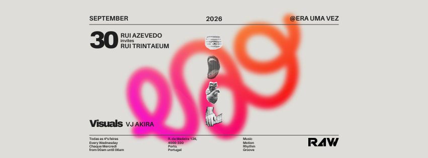 Official poster for R4w - Rui Azevedo Convida Rui Trintaeum (Era Uma Vez no Porto..., Porto, Portugal, 30 September 2026)