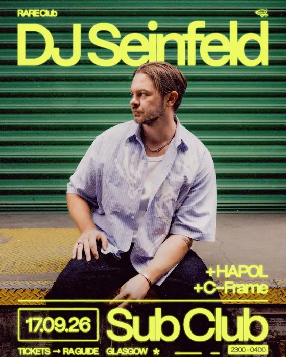 Affiche officielle de RARE Club // DJ Seinfeld (Sub Club, Glasgow, Royaume-Uni, 17 septembre 2026)