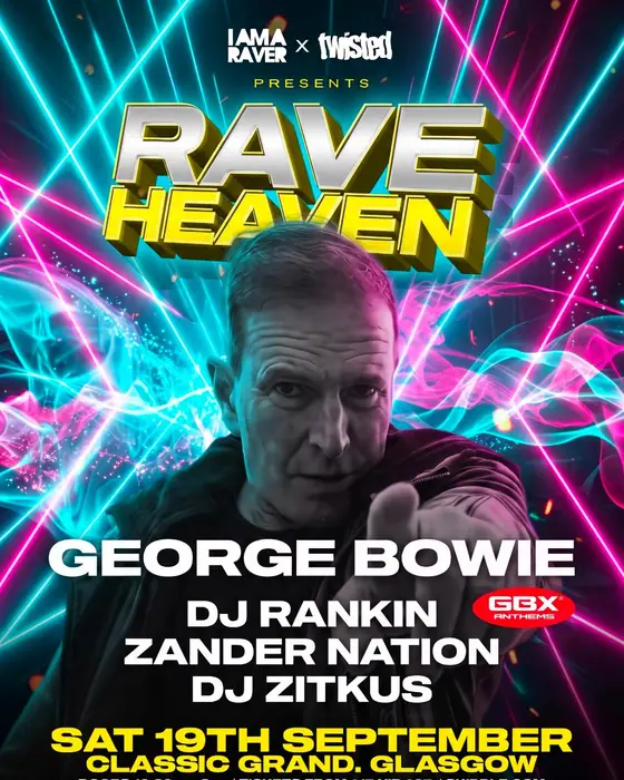 Affiche officielle de Rave Heaven with George Bowie (GBX) (Classic Grand., Glasgow, Royaume-Uni, 19 septembre 2026)