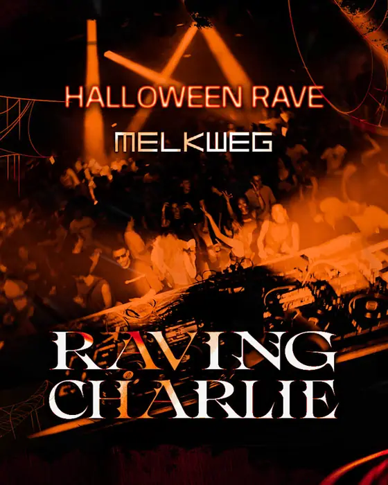 Affiche officielle de Raving Charlie: Halloween Rave (Melkweg, Amsterdam, Pays-Bas, 30 octobre 2026)