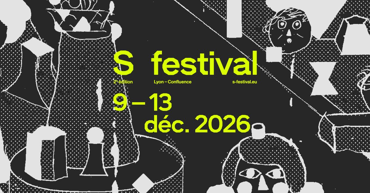 Photo of S Festival (La Sucrière et Le Sucre (Confluence), Lyon, France, 9 December 2026)