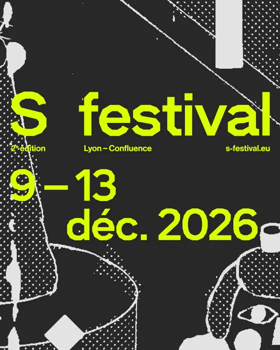 Photo de S Festival (La Sucrière et Le Sucre (Confluence), Lyon, France, 9 décembre 2026)