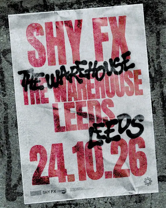 Affiche officielle de Shy FX (The Warehouse Leeds, Leeds, Royaume-Uni, 24 octobre 2026)