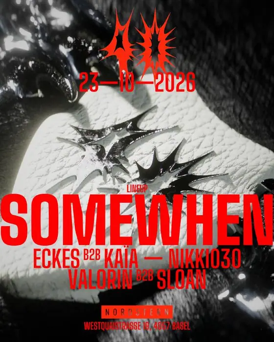 Affiche officielle de Somewhen au Nordstern (Nordstern, Basel, Suisse, 23 octobre 2026)