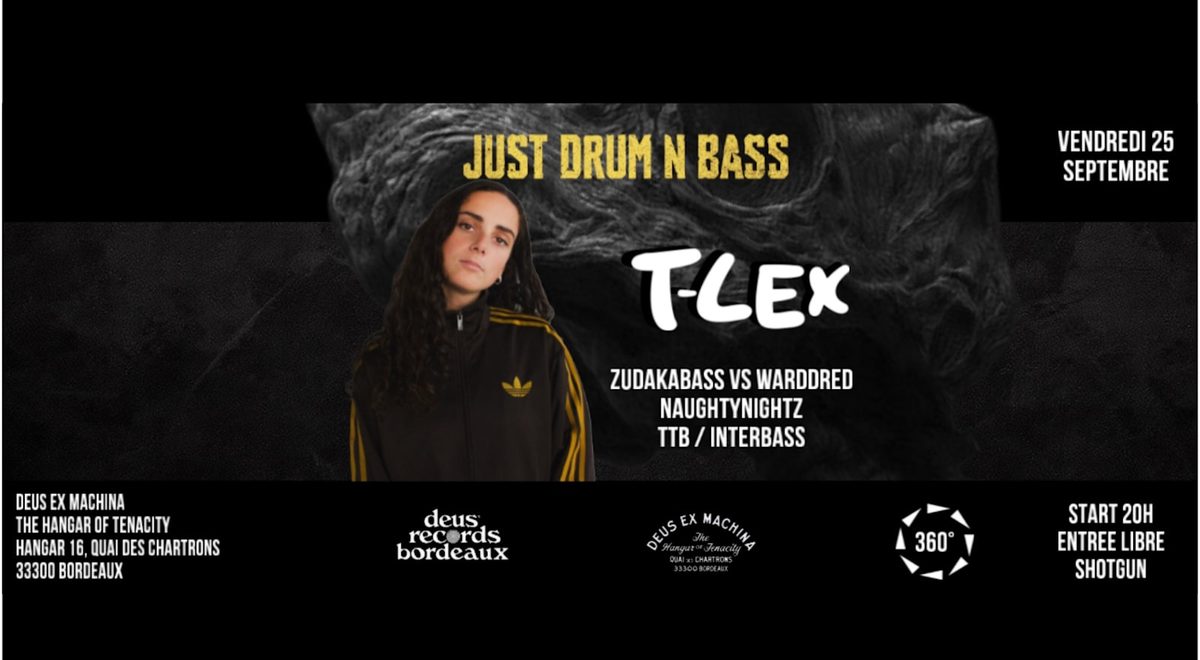 Affiche officielle de T-Lex / Jdnb (Deus Ex Machina Bordeaux - The Hangar of Tenacity, Bordeaux, France, 25 septembre 2026)