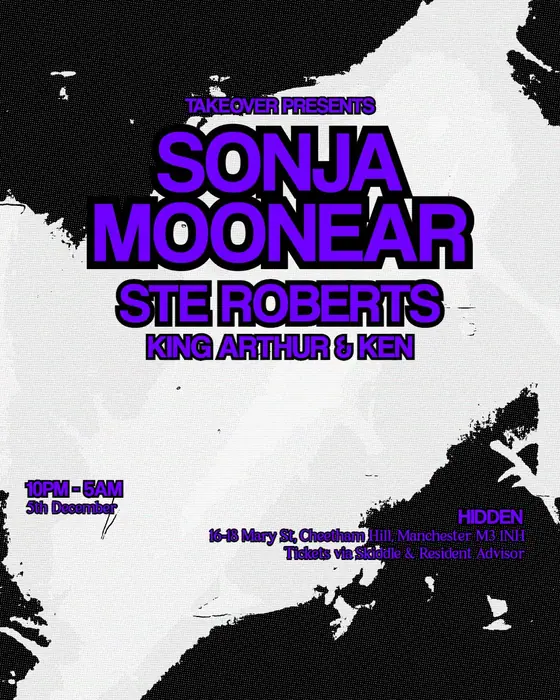 Affiche officielle de Takeover: Sonja Moonear, Ste Roberts + Support (Hidden, Manchester, Royaume-Uni, 5 décembre 2026)