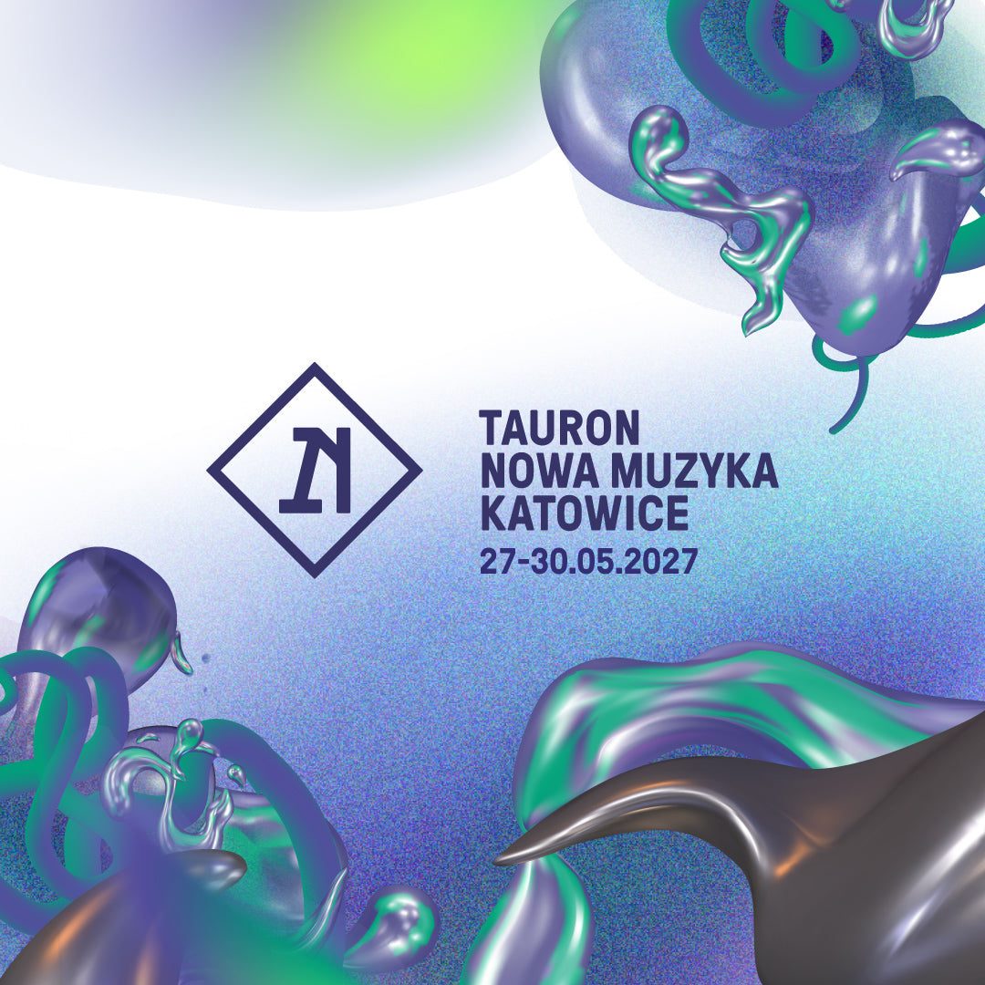 Photo of Tauron Nowa Muzyka (Strefa Kultury, Katowice, Poland, 27 May 2027)