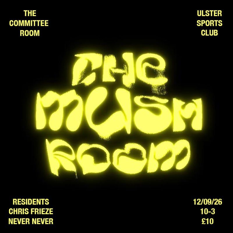 Affiche officielle de The Mush Room (Ulster Sports Club, Belfast, Royaume-Uni, 12 septembre 2026)