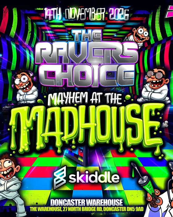 Photo de The Ravers Choice - Mayhem At The Madhouse (The Doncaster Warehouse, Doncaster, Royaume-Uni, 14 novembre 2026)