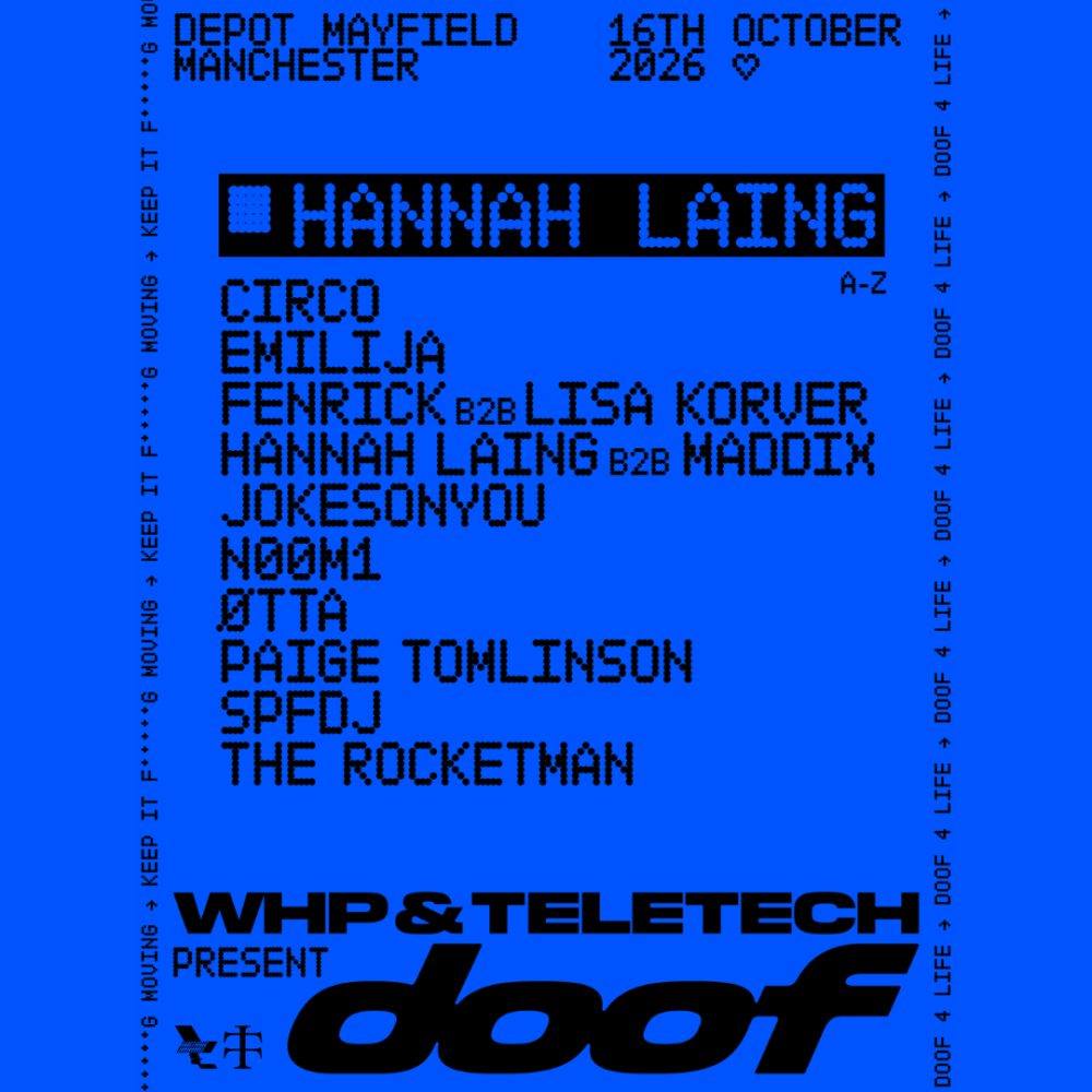 Affiche officielle de The Warehouse Project: doof – Hannah Laing (Depot Mayfield, Manchester, Royaume-Uni, 16 octobre 2026)