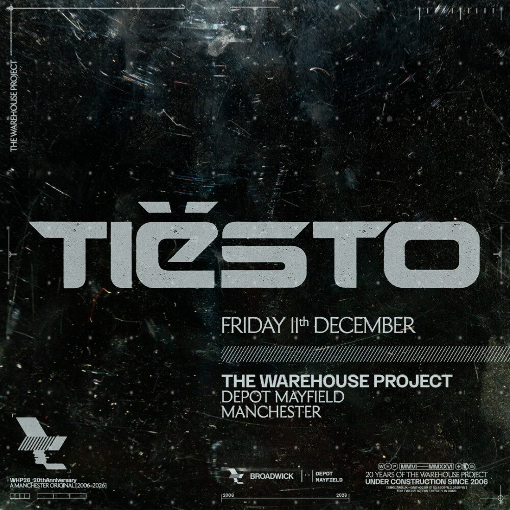 Affiche officielle de The Warehouse Project: Tiësto (Depot Mayfield, Manchester, Royaume-Uni, 11 décembre 2026)