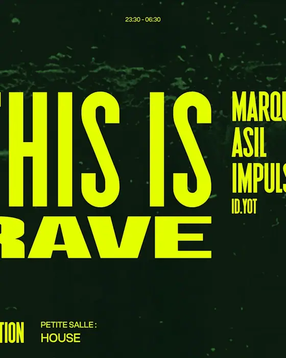 Photo de This Is Rave : Impulsif, Marquise b2b Asil (Le Petit Salon, Lyon, France, 31 octobre 2026)