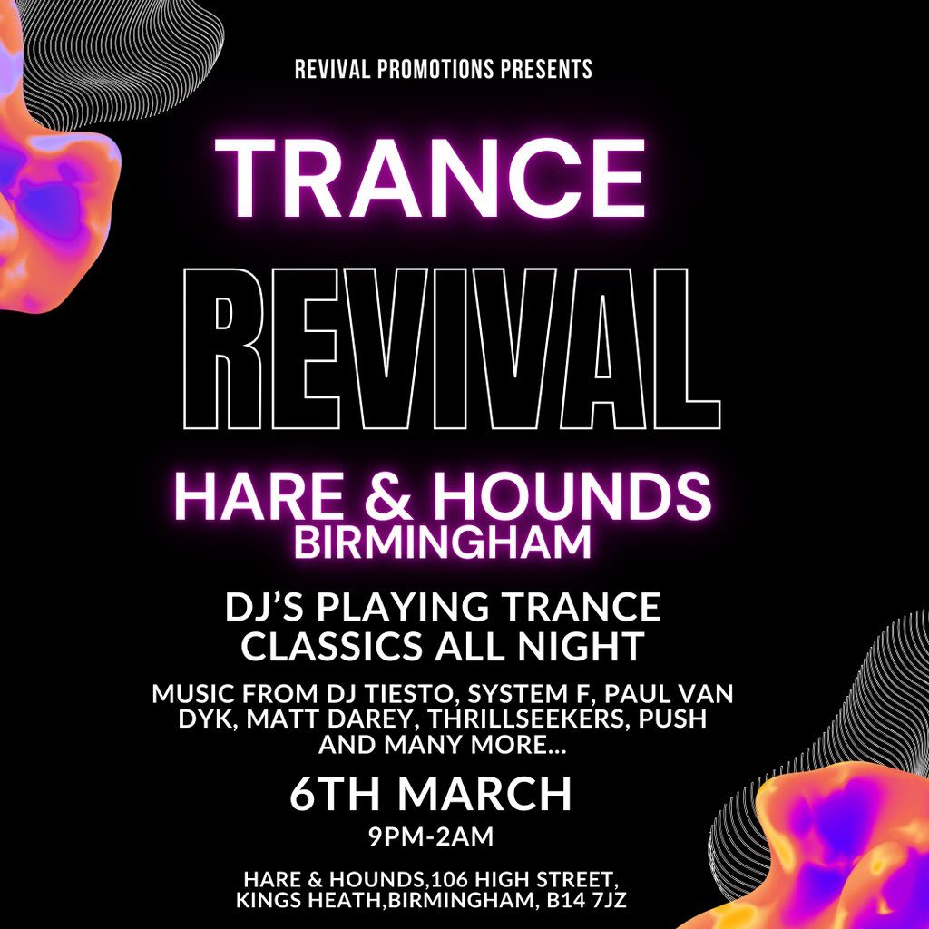 Photo of Trance Revival (Hare And Hounds Kings Heath, Birmingham, UK, 6 March 2027)