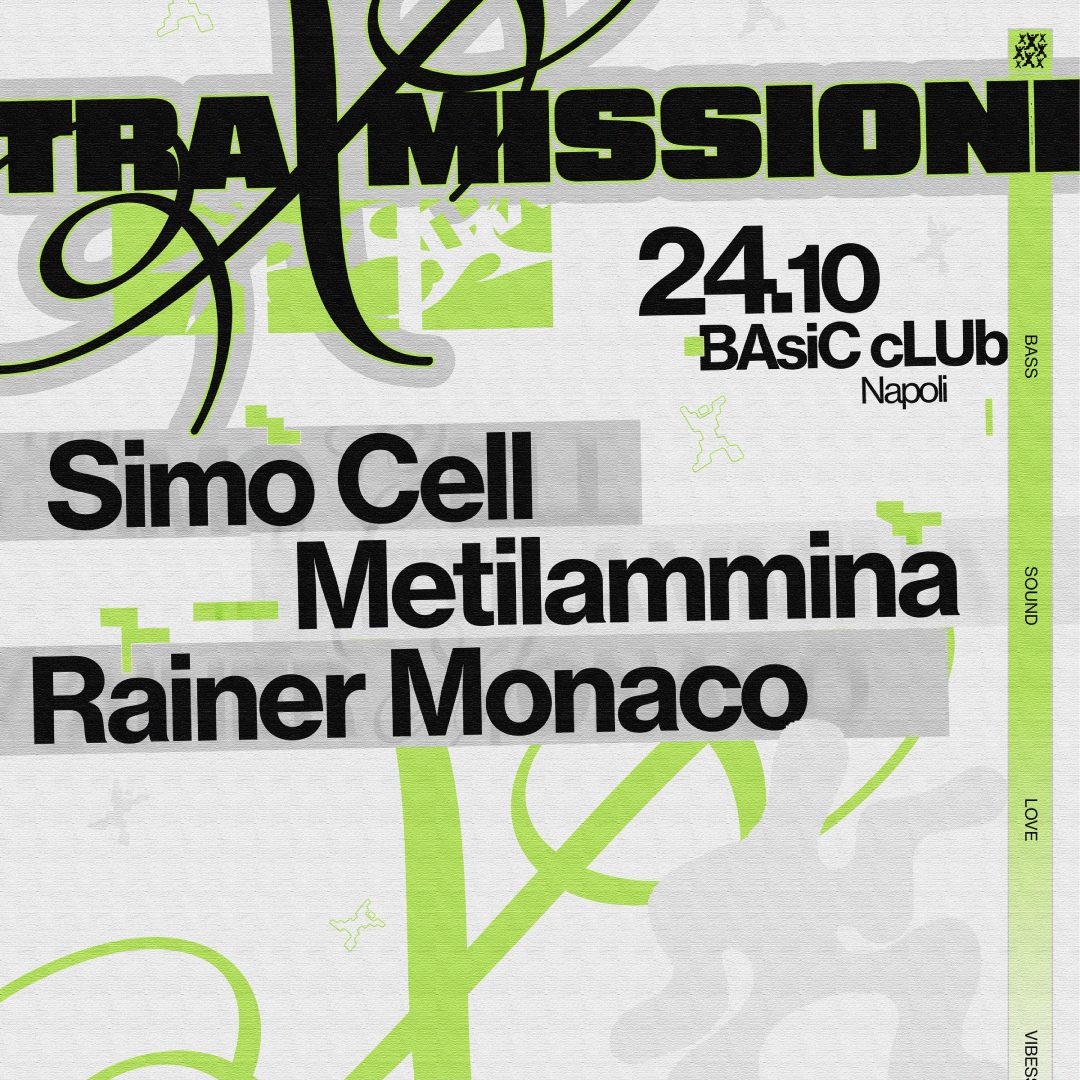 Photo de Traxmissioni · Simo Cell au Basic Club (Basic Club, Naples, Italie, 24 octobre 2026)