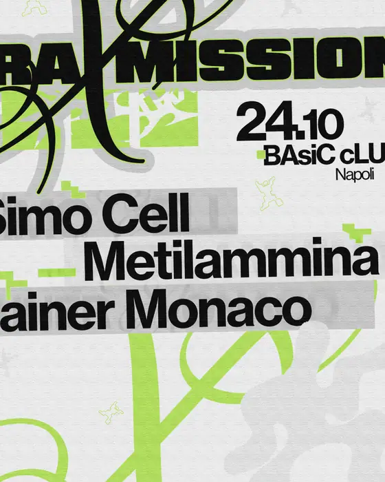 Photo de Traxmissioni · Simo Cell au Basic Club (Basic Club, Naples, Italie, 24 octobre 2026)