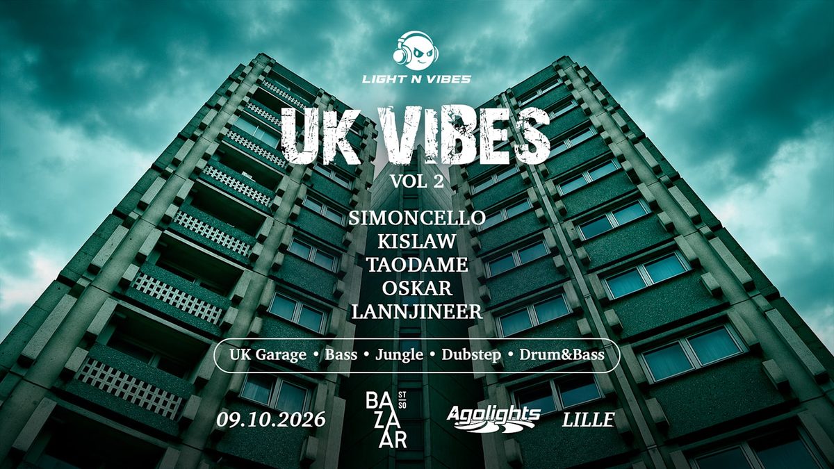 Affiche officielle de Uk Vibes Vol.2 (Bazaar St So, Lille, France, 9 octobre 2026)